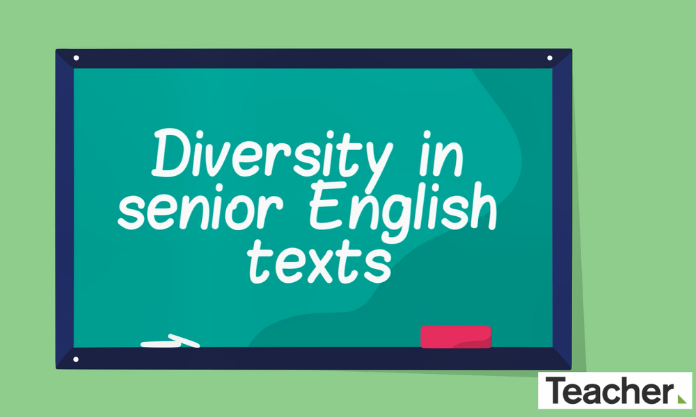 Diversity and inclusion in senior English texts