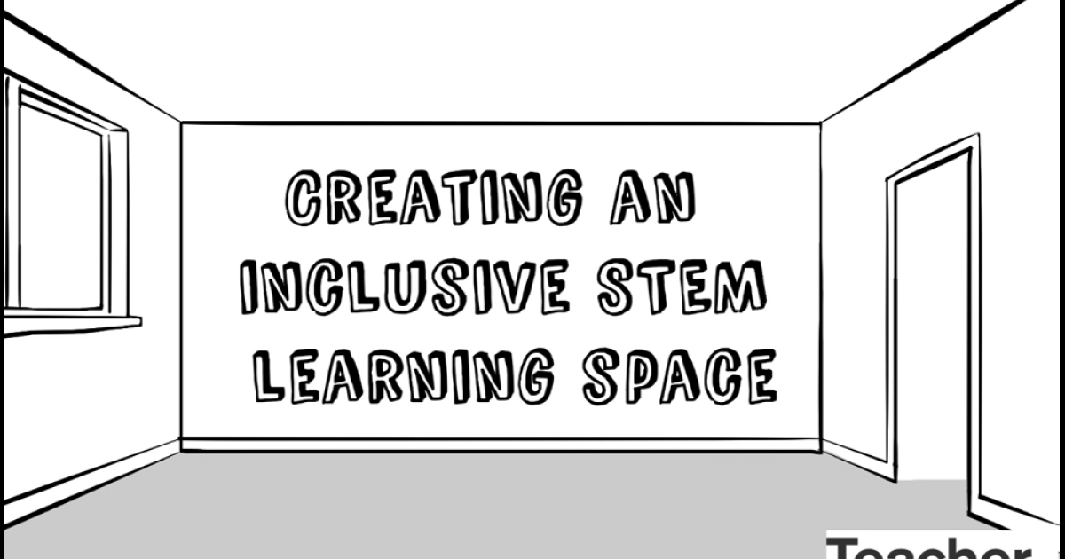 Video: Creating an inclusive and gender-neutral STEM learning space