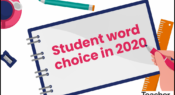 Video infographic: Student word choice in 2020